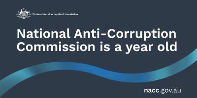 National Anti-Corruption Commission is a year old 