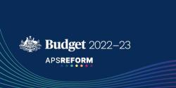 Budget 2022-23 APS Reform image